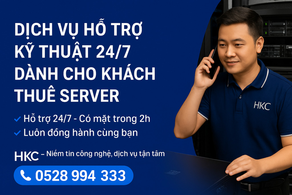 Dịch vụ hỗ trợ kỹ thuật 247 dành cho khách thuê server